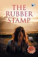 The Rubber Stamp - Kritika Walia - cover