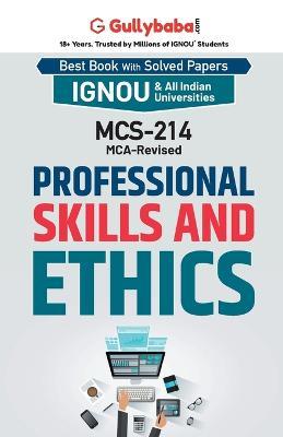 MCS-214 Professional Skills and Ethics - Gullybaba Com Panel - cover