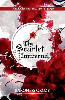 The Scarlet Pimpernel - Baroness Orczy - cover