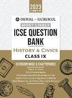 Oswal - Gurukul History & Civics Most Likely Question Bank: ICSE Class 9 For 2023 Exam