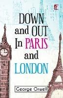 Down & out in Paris and London - George Orwell - cover