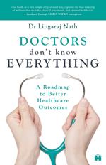 Doctors Don’t Know Everything