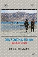 China's Game Plan in Ladakh: Imperatives for India - Sl Deshmukh - cover