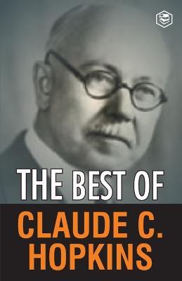 My Life In Advertising and Scientific Advertising - Claude C Hopkins - cover