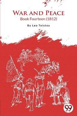 War and Peace BOOK 14 - Leo Tolstoy - cover