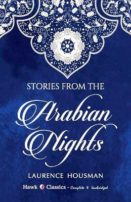 Stories from the Arabian Nights - Laurence Housman - cover