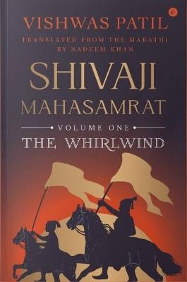 The Whirlwind (Shivaji Mahasamrat Series) - Vishwas Patil - cover