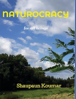 Naturocracy - Shaupaun Koumar - cover
