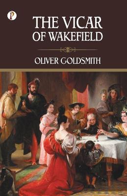 The Vicar of Wakefield - Oliver Goldsmith - cover