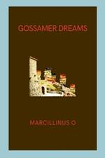 Gossamer Dreams