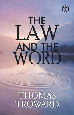 The Law and the Word - Thomas Troward - cover