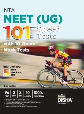 Nta Neet (Ug) 101 Speed Tests with 10 Online Mock Tests 96 Chapter Tests + 3 Subject Tests + 2 Mock Tests + 10 Online Mock Tests Physics, Chemistry, Biology, Pcb Optional Questions Question Bank 100% Solutions - cover