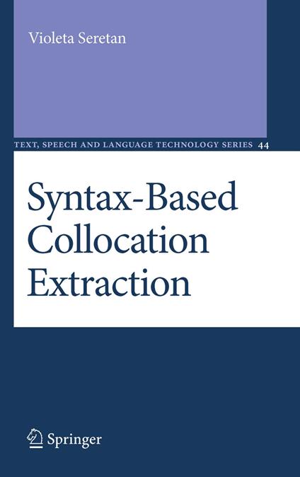 Syntax-Based Collocation Extraction