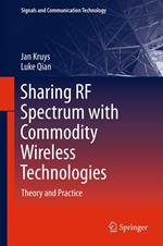 Sharing RF Spectrum with Commodity Wireless Technologies