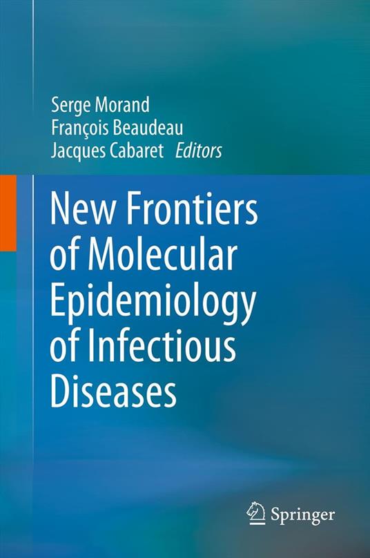 New Frontiers of Molecular Epidemiology of Infectious Diseases