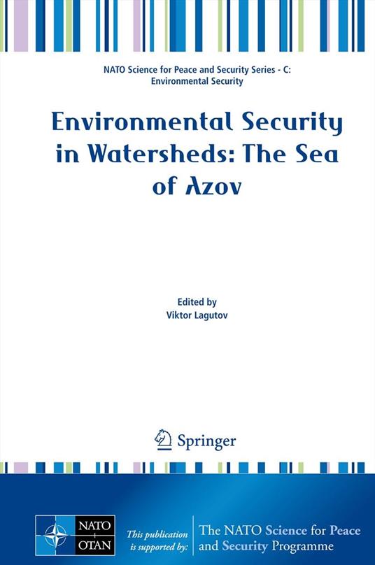 Environmental Security in Watersheds: The Sea of Azov