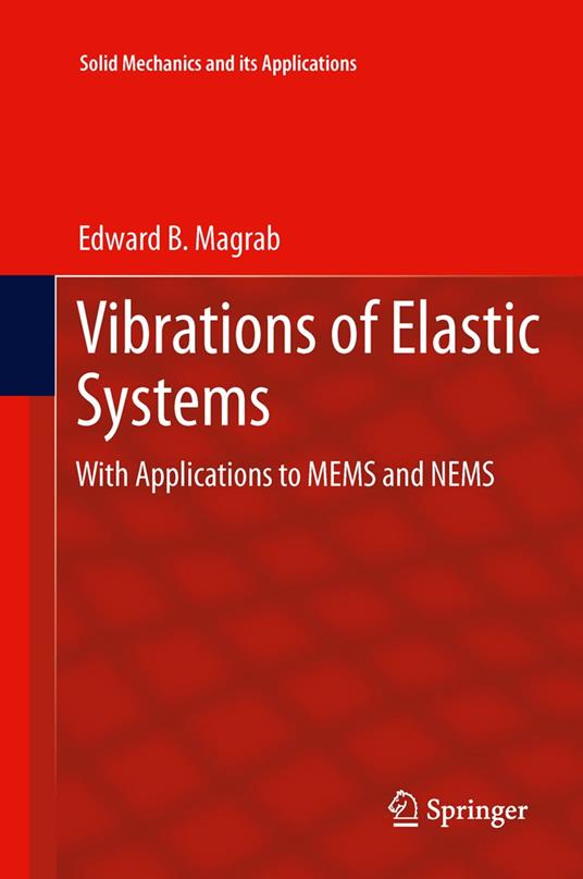 Vibrations of Elastic Systems