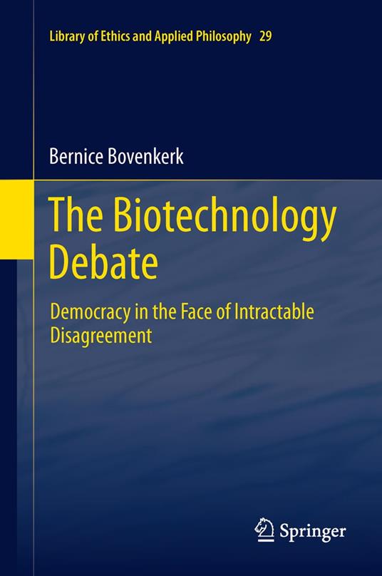 The Biotechnology Debate