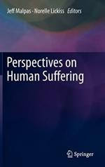 Perspectives on Human Suffering