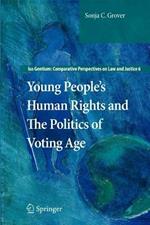 Young People’s Human Rights and the Politics of Voting Age