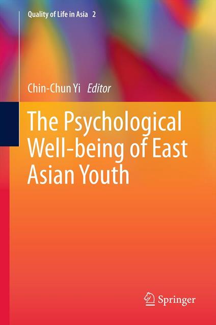 The Psychological Well-being of East Asian Youth