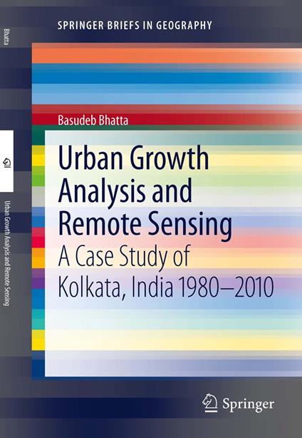 Urban Growth Analysis and Remote Sensing