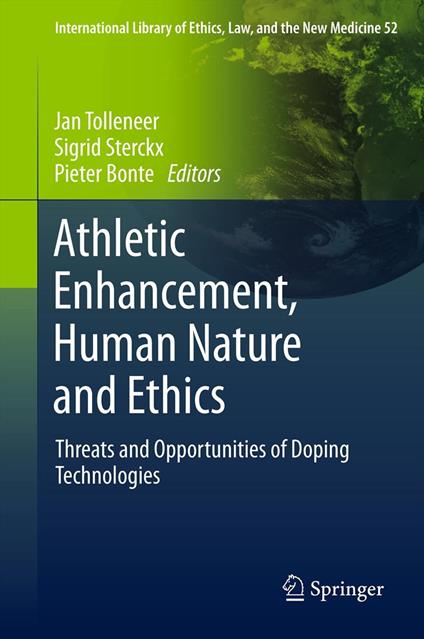 Athletic Enhancement, Human Nature and Ethics