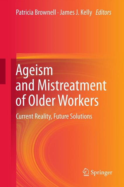 Ageism and Mistreatment of Older Workers