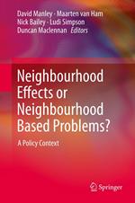 Neighbourhood Effects or Neighbourhood Based Problems?