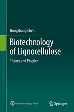 Biotechnology of Lignocellulose