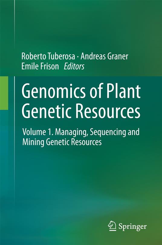 Genomics of Plant Genetic Resources