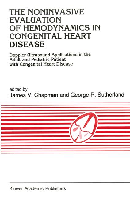 The Noninvasive Evaluation of Hemodynamics in Congenital Heart Disease