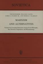 Marxism and Alternatives