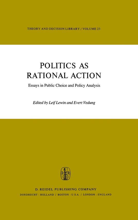 Politics as Rational Action