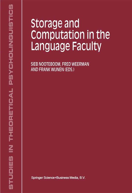 Storage and Computation in the Language Faculty