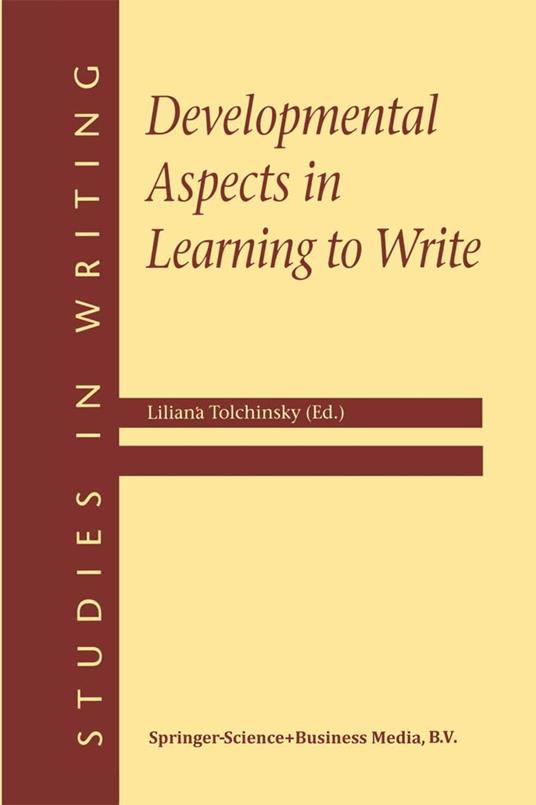 Developmental Aspects in Learning to Write