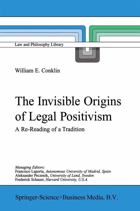 The Invisible Origins of Legal Positivism