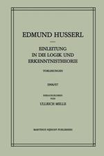 Einleitung in die Logik und Erkenntnistheorie Vorlesungen 1906/07: Vorlesungen 1906/07