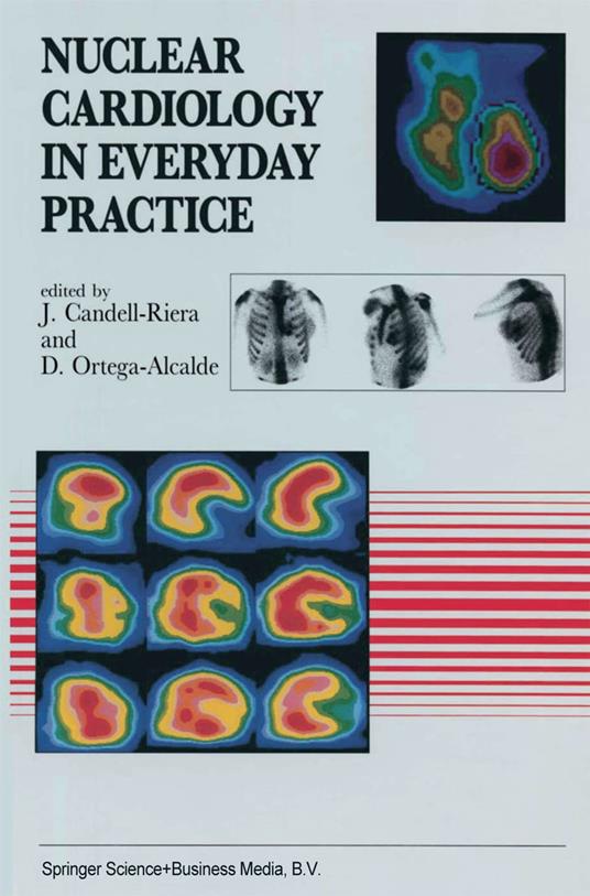 Nuclear Cardiology in Everyday Practice