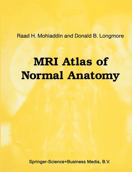 MRI Atlas of Normal Anatomy