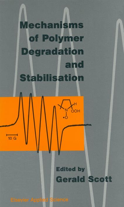 Mechanisms of Polymer Degradation and Stabilisation