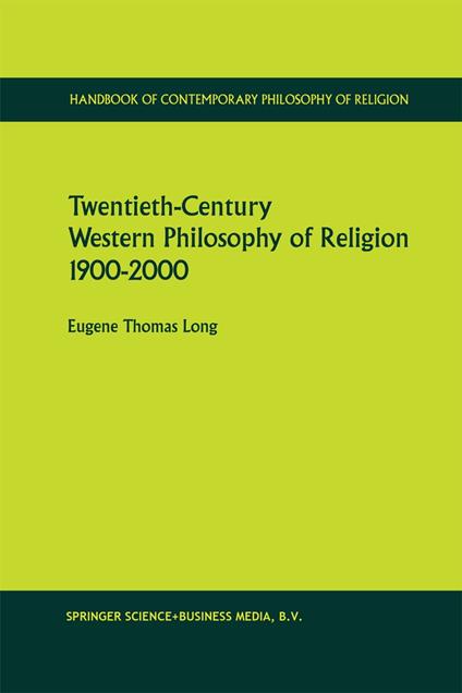 Twentieth-Century Western Philosophy of Religion 1900–2000