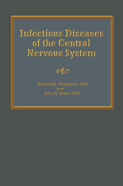 Infectious Diseases of the Central Nervous System