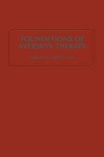 Foundations of Aversion Therapy