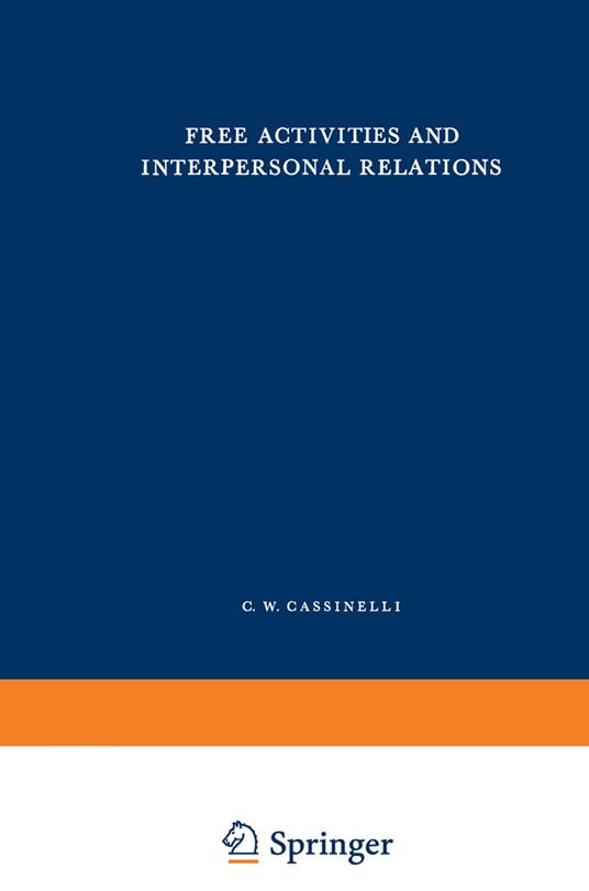 Free Activities and Interpersonal Relations