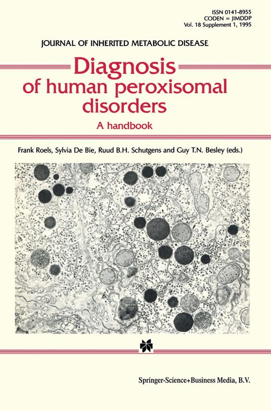 Diagnosis of human peroxisomal disorders