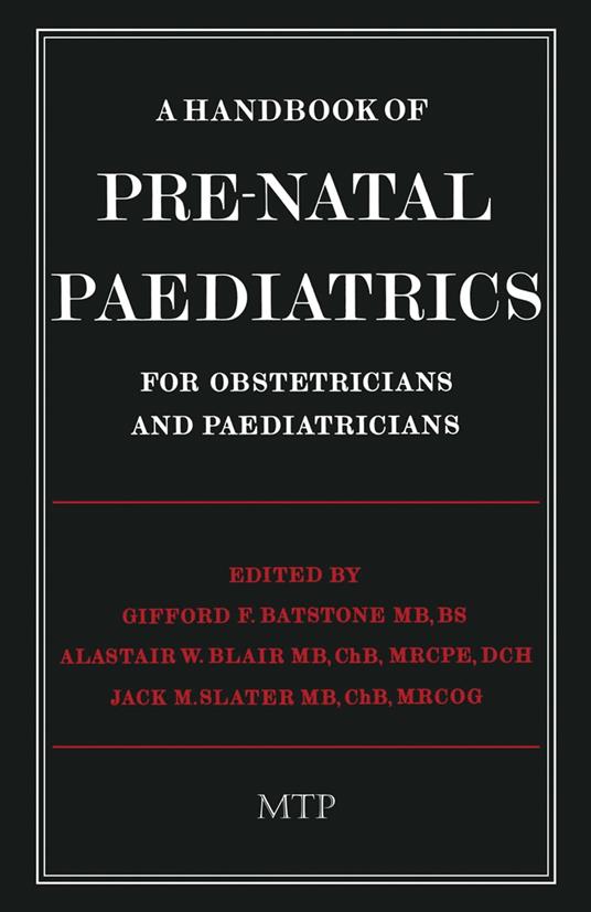 A Handbook of Pre-Natal Paediatrics for Obstetricians and Pediatricians