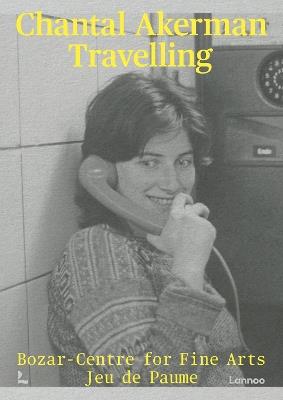 Chantal Akerman: Travelling - cover