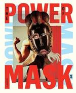 Power Mask: The Power of Masks