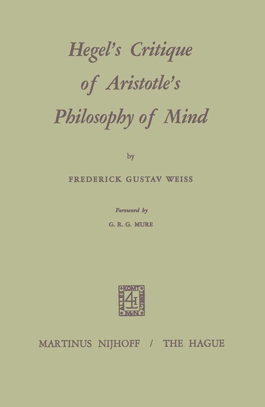 Hegel’s Critique of Aristotle’s Philosophy of Mind